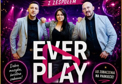 Zabawa taneczna z zespołem EVER PLAY w Suwałkach