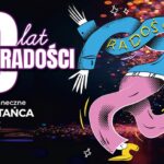 10 lat Radości. Widowisko taneczne Studia Tańca Radość Plakat widowiska tanecznego Studia Tańca Radość z okazji 10-lecia zespołu