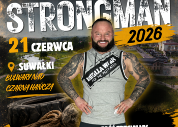 Amatorskie Zawody Strongman 21 czerwca w Suwałkach Amatorskie Zawody Strongman 21 czerwca w Suwałkach