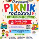 Charytatywny piknik rodzinny dla Nikodema i Tobiasza Plakat charytatywnego pikniku rodzinnego dla Nikodema i Tobiasza w Suwałkach