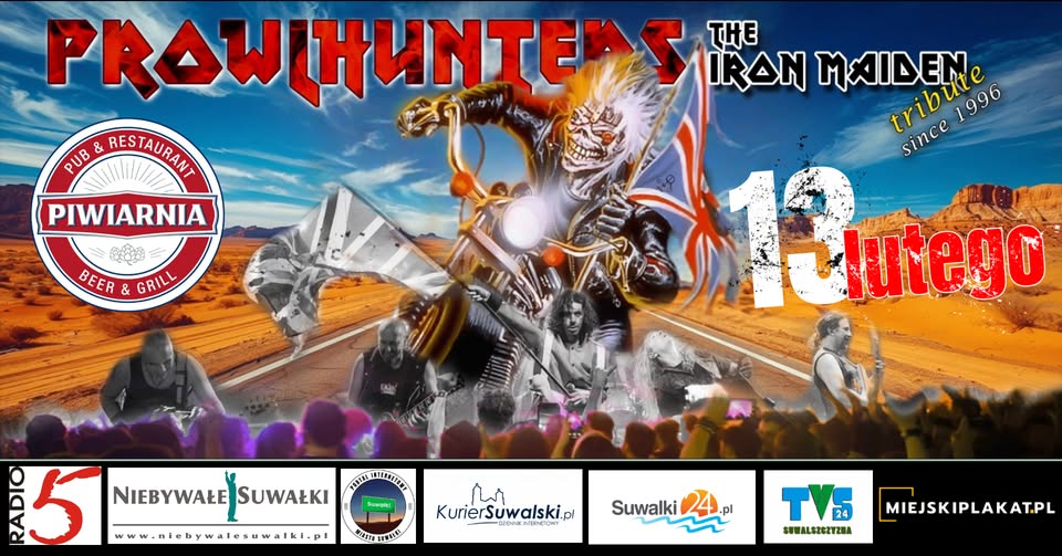 IRON MAIDEN Tribute Band: PROWLHUNTERS Plakat koncertu IRON MAIDEN Tribute Band: PROWLHUNTERS w Piwiarni Suwałki
