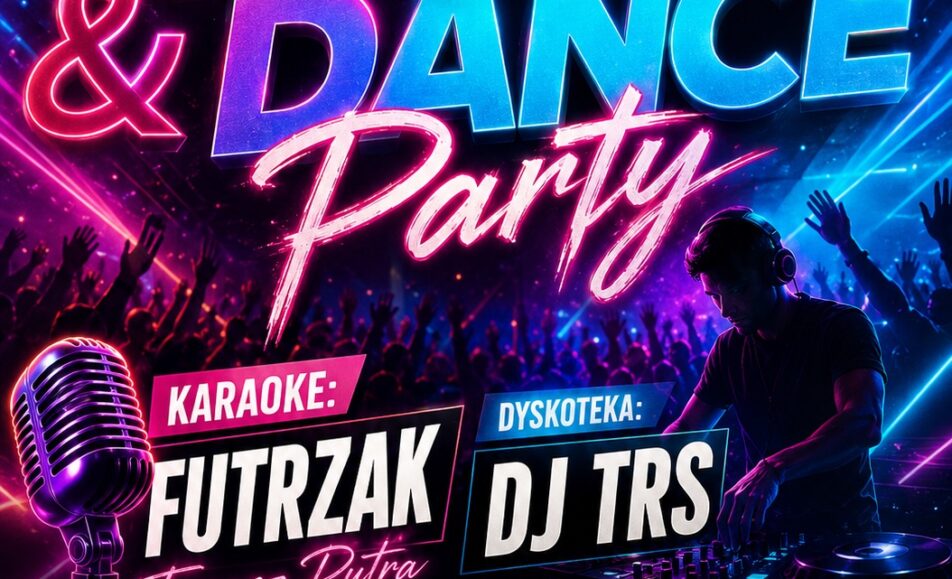 Plakat wydarzenia Karaoke & Dance Party Nad Kaczym z informacjami o terminie, miejscu i wykonawcach