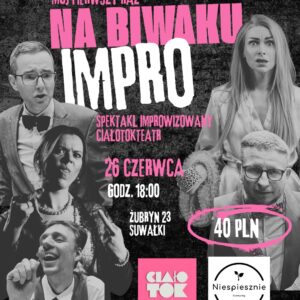 Miejski Plakat - Imprezy, Koncerty, Wydarzenia Mój pierwszy raz na biwaku