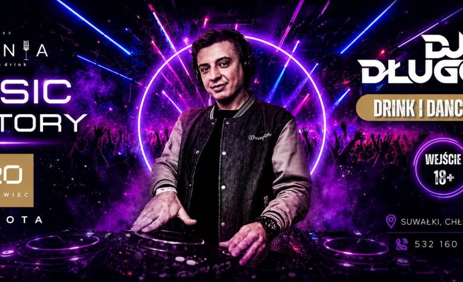 Plakat wydarzenia Music Factory z informacją o udziale DJ Długosza