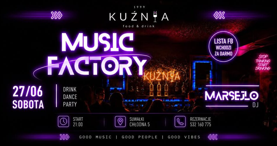 Plakat wydarzenia Music Factory z DJ Marsejlo w Kuźni Food & Drink