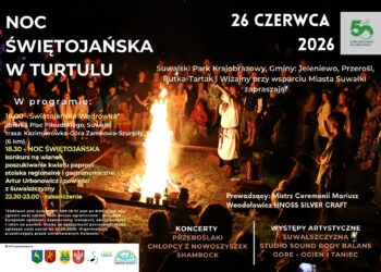 Noc Świętojańska w Turtulu na 50 lecie Suwalskiego Parku Krajobrazowego