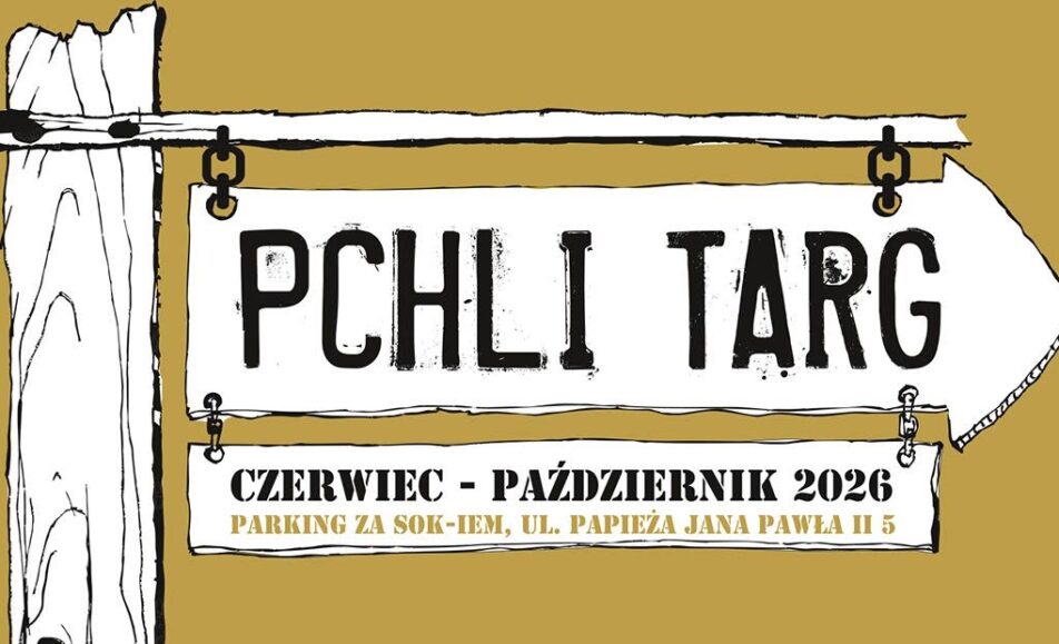 Plakat wydarzenia Pchli Targ 2026 z informacjami o terminie i miejscu