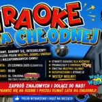 Plakat z informacją o pierwszym karaoke na Chłodnej