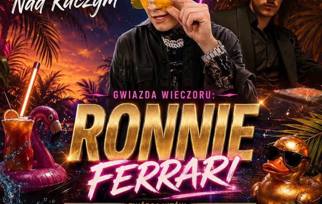 Plakat wydarzenia Początek lata Nad Kaczym z udziałem Ronnie Ferrari