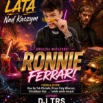 Plakat wydarzenia Początek lata Nad Kaczym z udziałem Ronnie Ferrari