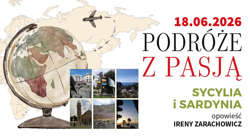 Zapowiedź spotkania Podróże z pasją poświęconego Sycylii i Sardynii