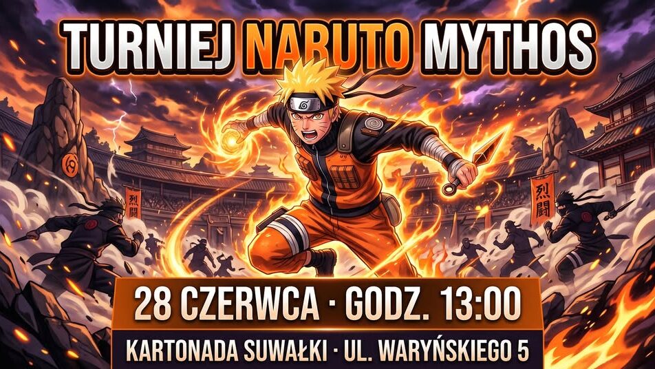 Plakat turnieju Naruto Mythos w Kartonadzie w Suwałkach