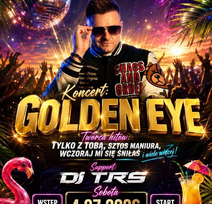 Plakat wydarzenia Wakacyjna impreza z Golden Eye nad Kaczym