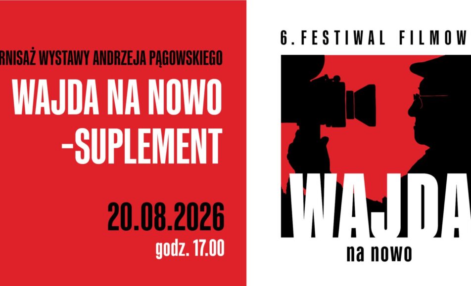 Wernisaż wystawy Andrzeja Pągowskiego „Wajda na nowo – suplement” Plakat wernisażu wystawy Andrzeja Pągowskiego „Wajda na nowo – suplement”