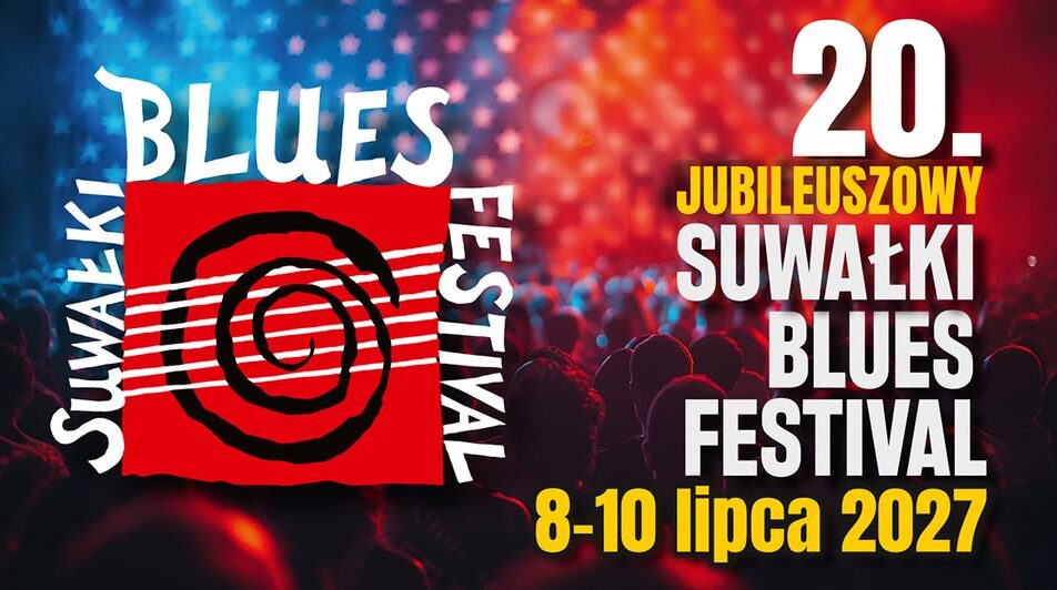 Plakat 20. Suwałki Blues Festival 2027