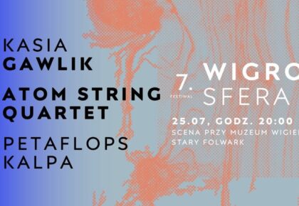 Plakat 7. Festiwalu Wigrosfera z informacjami o programie nad Wigrami