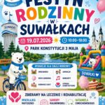 Festyn Rodzinny w Suwałkach 2026 Plakat festynu rodzinnego w Suwałkach z motywem misia polarnego