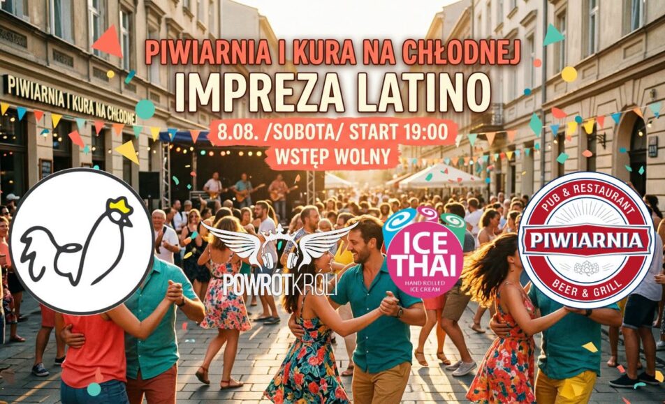 Latino na Chłodnej Plakat wydarzenia Latino na Chłodnej z informacją o muzyce latino