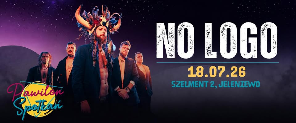 Plakat wydarzenia NO LOGO w Pawilonie Spotkań