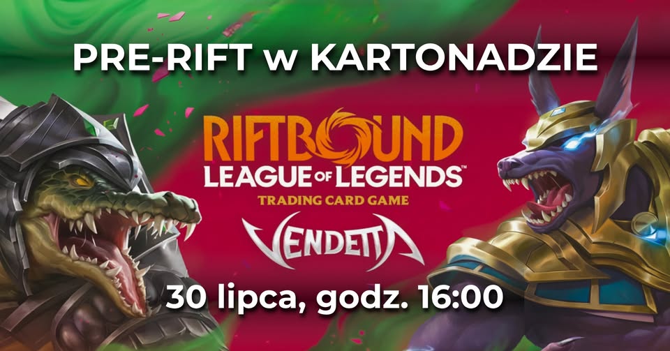 Riftbound: Vendetta Pre-Rift w Suwałkach Materiały zapowiadające turniej Riftbound: Vendetta Pre-Rift w Suwałkach