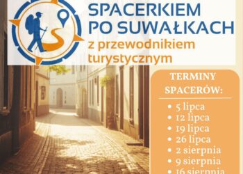 Spacerkiem po Suwałkach z przewodnikiem turystycznym