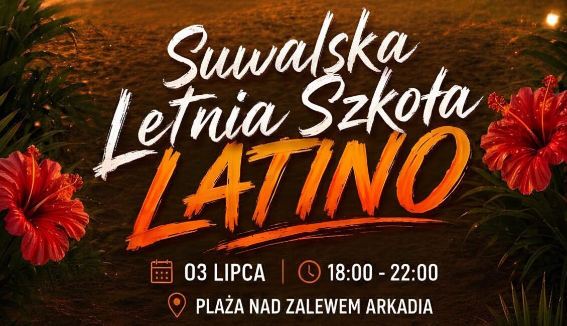 Suwalska Letnia Szkoła Latino Plakat Suwalskiej Letniej Szkoły Latino
