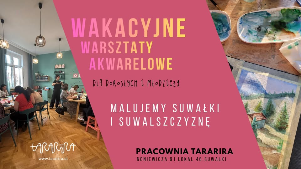 Warsztaty akwareli: pocztówki z Suwalszczyzny Plakat wydarzenia poświęconego warsztatom akwareli inspirowanym krajobrazem Suwalszczyzny