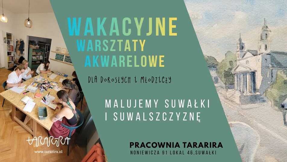 Warsztaty malowania Suwalszczyzny akwarelą Plakat warsztatów akwarelowych inspirowanych krajobrazami Suwalszczyzny