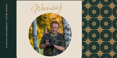 Wernisaż fotografii Krzysztofa Mierzejewskiego „Magia Suwalszczyzny” Plakat wernisażu fotografii Krzysztofa Mierzejewskiego „Magia Suwalszczyzny”
