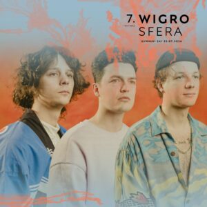 Wigrosfera 2026 - siódma edycja festiwalu - program wigrosfera 2026 siodma edycja festiwalu program 6