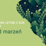 Zapisy na II turnus półkolonii Ogród marzeń w Suwalskim Ośrodku Kultury