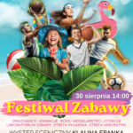 Festiwal Zabawy wraca do Suwałk 30 sierpnia