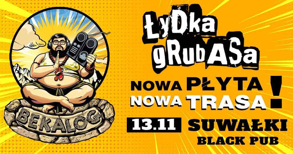 Plakat koncertu Łydki Grubasa w Suwałkach w ramach Bekalog Tour