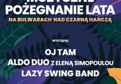 Muzyczne Pożegnanie Lata w Suwałkach Muzyczne Pożegnanie Lata w Suwałkach