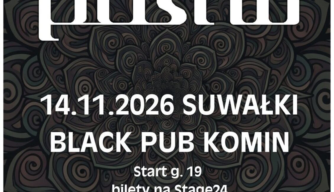PUSHIT Tool Tribute Band w Suwałkach Plakat koncertu PUSHIT Tool Tribute Band w Suwałkach