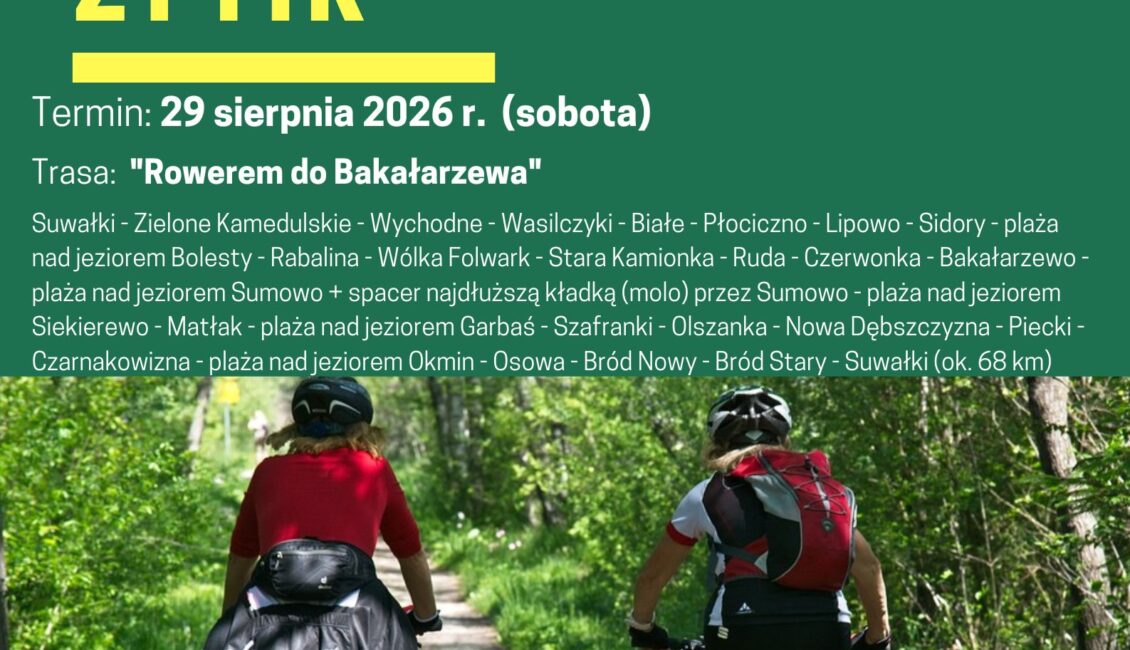 Rowerem do Bakałarzewa. Rajd rowerowy PTTK Rowerem do Bakałarzewa. Rajd rowerowy PTTK