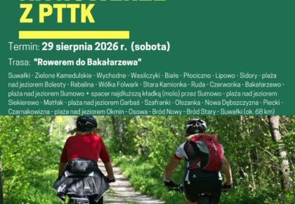 Rowerem do Bakałarzewa. Rajd rowerowy PTTK