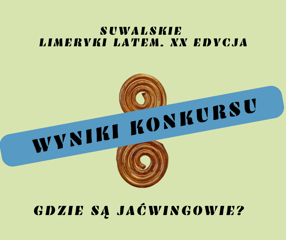 Wręczenie nagród w XX edycji konkursu Suwalskie limeryki latem Wręczenie nagród w XX edycji konkursu Suwalskie limeryki latem