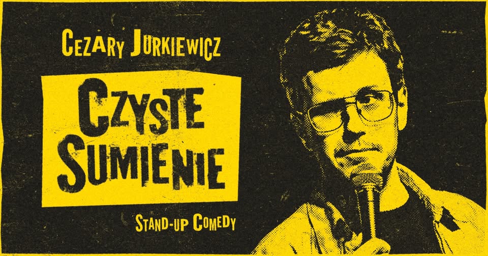 Plakat wydarzenia stand-up Cezary Jurkiewicz: Czyste Sumienie w Suwałkach