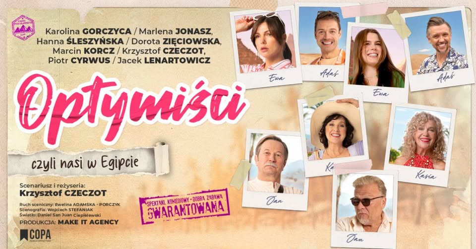 Plakat spektaklu komediowego „Optymiści, czyli nasi w Egipcie”