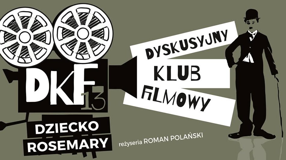 Pokaz filmu „Dziecko Rosemary” w ramach DKF 13