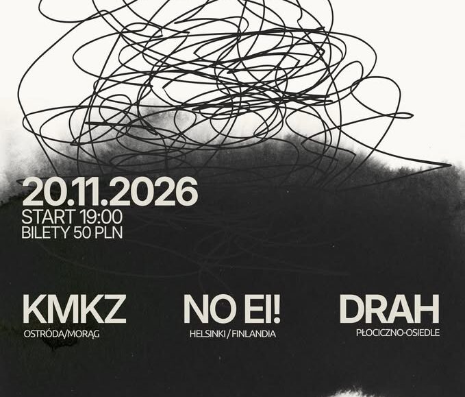 HarDrahAtak Nr10, koncert zespołów KMKZ, NO EI! i DRAH