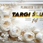 IV Targi Ślubne w Sali Wersal