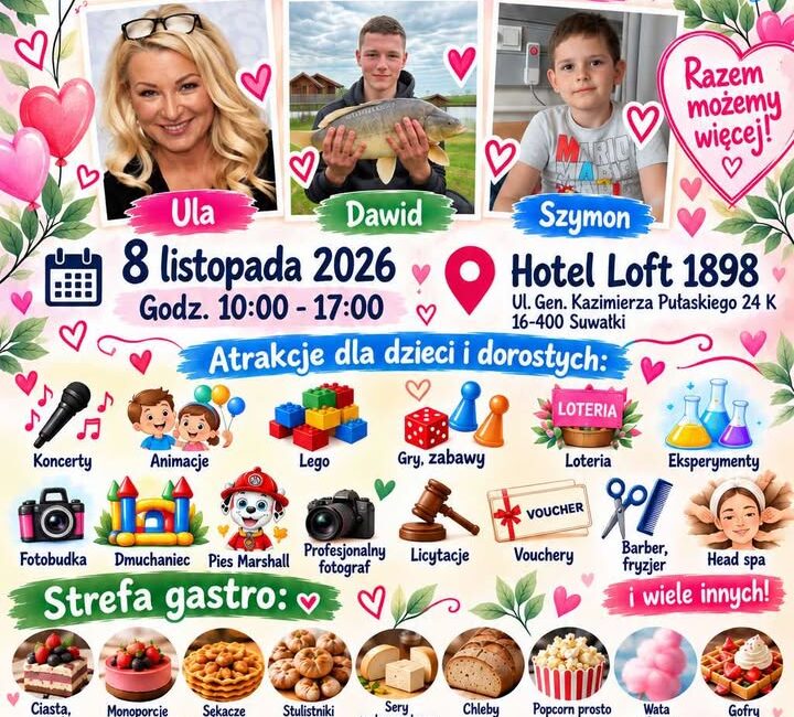 Kiermasz charytatywny dla Uli, Szymona i Dawida w Suwałkach. Koncerty, atrakcje i licytacje kiermasz charytatywny dla uli szymona i dawida w suwalkach koncerty atrakcje i licytacje