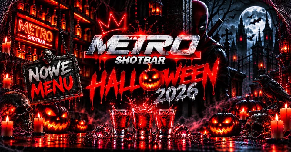 Zapowiedź imprezy Metro Shotbar - Halloween 2026