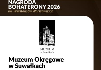 Muzeum Okręgowe w Suwałkach nominowane do Nagrody BohaterON 2026 Grafika o nominacji Muzeum Okręgowego w Suwałkach do Nagrody BohaterON 2026