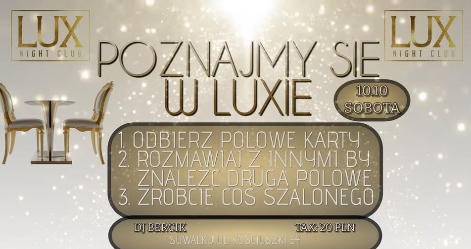 Wieczór szybkich randek w LUX Clubie z DJ-em Bercikiem