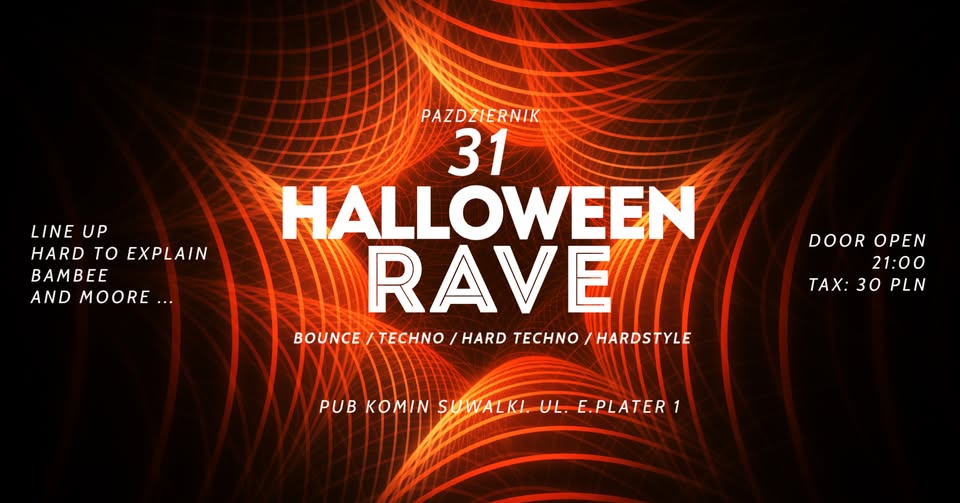 RAVE - Halloween Edition, impreza muzyczna w Black Pub Komin