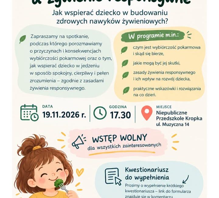 Spotkanie „Wybiórczość pokarmowa a responsywne żywienie” Spotkanie o wybiórczości pokarmowej i żywieniu responsywnym