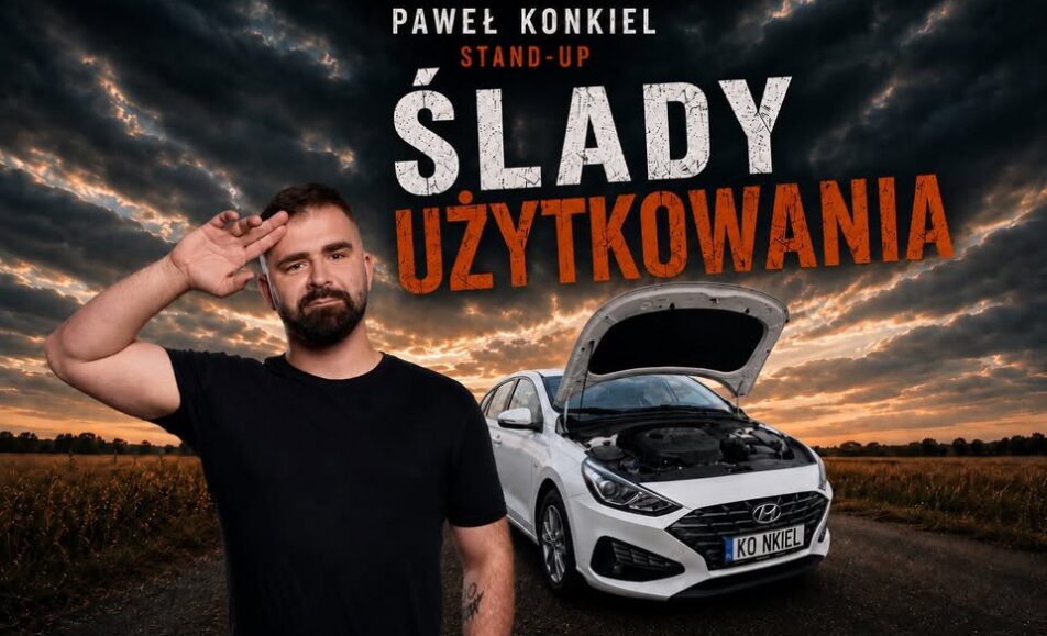 Stand-up Pawła Konkiela „Ślady użytkowania”